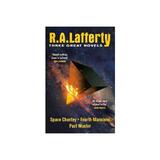 R. A. Lafferty: Three Great Novels, editura Gollancz