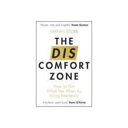 Discomfort Zone, editura Piatkus Books