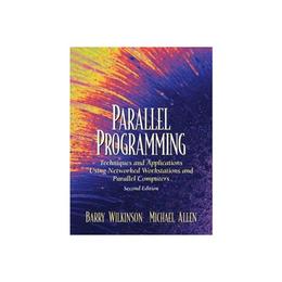 Parallel Programming, editura Pearson Schools
