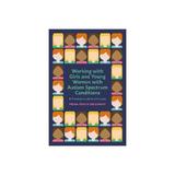 Working with Girls and Young Women with an Autism Spectrum C, editura Jessica Kingsley Publishers