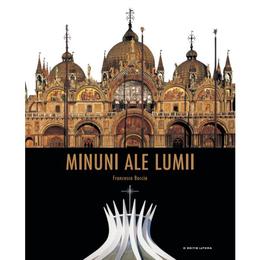 Minuni ale lumii - francesco boccia, editura litera