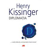 Diplomatia ed.5 - Henry Kissinger, editura All