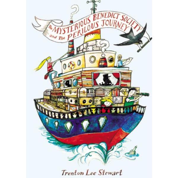 Misterioasa societate Benedict si calatoria primejdioasa - Trenton Lee Stewart, editura Aramis