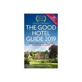 Good Hotel Guide 2019, editura The Good Hotel Guide Ltd