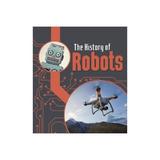 History of Robots, editura Raintree