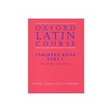 Oxford Latin Course: Part I: Teacher's Book, editura Oxford Secondary