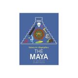 History in Infographics: Mayans, editura Hachette Kids Hodder Wayland