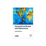 Geographical Models with Mathematica, editura Elsevier Science & Technology