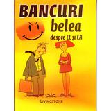 Bancuri belea despre el si ea, editura Livingstone