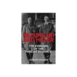 Mussolini and Hitler, editura Yale University Press