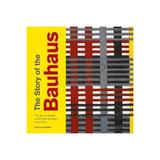 Story of the Bauhaus, editura Ilex