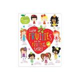 Cutie Fruities and the Fruit of the Spirit, editura Authentic Media