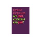 Are Chief Executives Overpaid?, editura Wiley