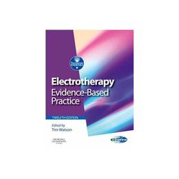 Electrotherapy, editura Elsevier Churchill Livingstone