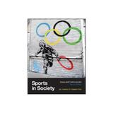 Sports in Society, editura Mcgraw-hill Higher Education