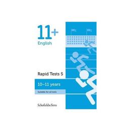 11+ English Rapid Tests Book 5: Year 6, Ages 10-11, editura Schofield & Sims Ltd