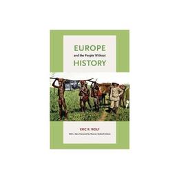 Europe and the People without History, editura University Press Group Ltd