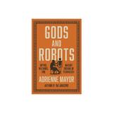Gods and Robots, editura Princeton University Press