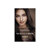 Sicilian's Bride For A Price, editura Harlequin Mills & Boon