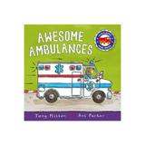 Amazing Machines: Awesome Ambulances, editura Macmillan Children's Books