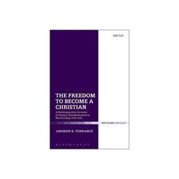 Freedom to Become a Christian, editura Bloomsbury Academic T&t Clark