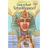 Cine a fost Tutankhamon? - Roberta Edwards, editura Trei