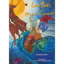 Lunus Plinus si miracolul Craciunului - Andreea Micu, editura Baroque Books &amp; Arts