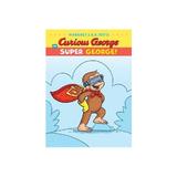 Curious George in Super George!, editura Houghton Mifflin Harcourt Publ