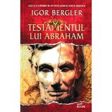 Testamentul lui Abraham - Igor Bergler, editura Litera