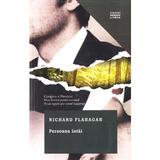 Persoana intai - Richard Flanagan, editura Litera