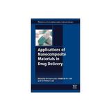 Applications of Nanocomposite Materials in Drug Delivery, editura Elsevier Science & Technology
