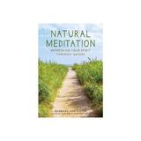Natural Meditation, editura Skyhorse Publishing
