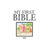 My First Bible, editura Authentic Media