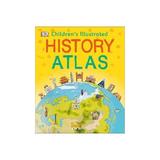 Children's Illustrated History Atlas, editura Dorling Kindersley Children's