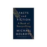 Facts and Fiction, editura Bloomsbury Publishing