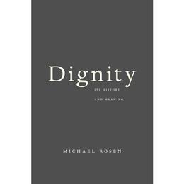 Dignity, editura Harvard University Press