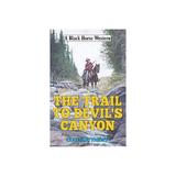 Trail to Devil's Canyon, editura Robert Hale