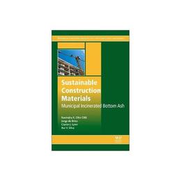 Sustainable Construction Materials, editura Elsevier Science &amp; Technology