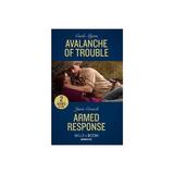 Avalanche Of Trouble, editura Harlequin Mills & Boon