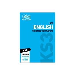 KS3 English Practice Test Papers, editura Letts Educational