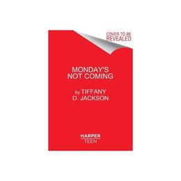 Monday's Not Coming, editura Harper Collins Childrens Books