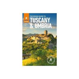 Rough Guide to Tuscany and Umbria, editura Rough Guides Trade