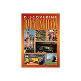 Discovering Birmingham, editura Birmingham Picture Library