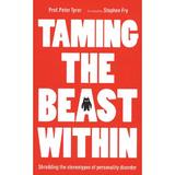 Taming the Beast Within, editura Sheldon Press