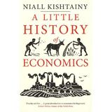 Little History of Economics, editura Yale University Press