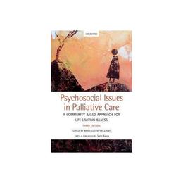 Psychosocial Issues in Palliative Care, editura Oxford University Press Academ