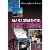Managementul serviciilor - Gheorghe Militaru, editura C.h. Beck