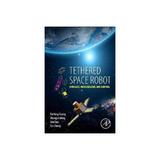 Tethered Space Robot, editura Academic Press