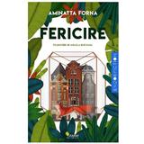 Fericire - Aminatta Forna, editura Vellant