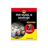 PHP, MySQL, & JavaScript All-in-One For Dummies, editura Wiley